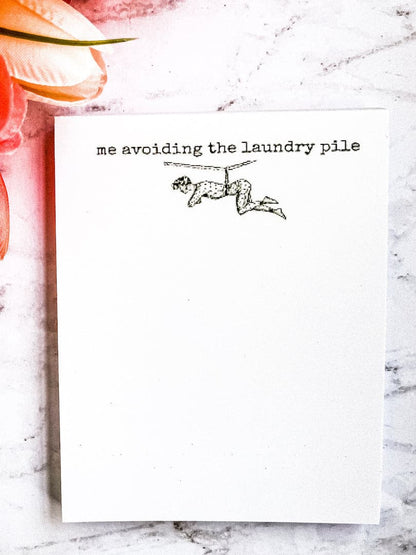 Funny Gift for Mom:  Me Avoiding the Laundry Pile Notepad.